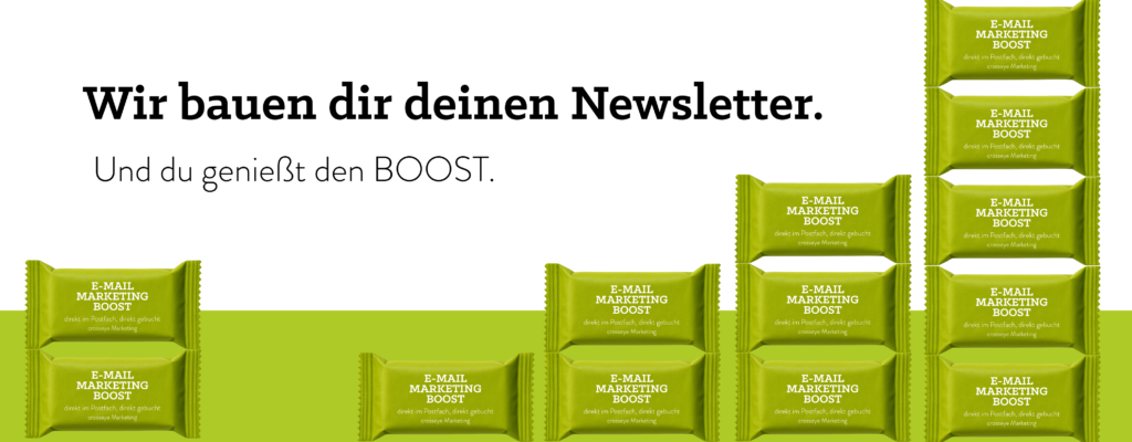 Newsletter Marketing durch crosseye Marketing.